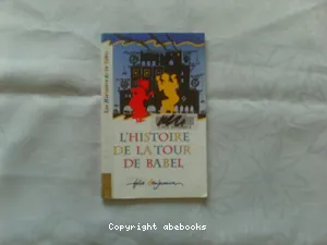 L'histoire de la tour de Babel