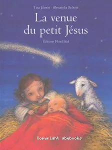 La venue du petit Jésus