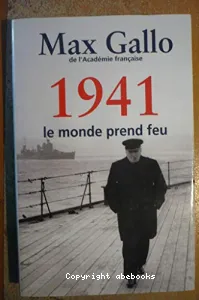 1941, le monde prend feu