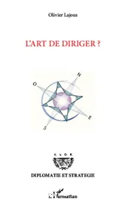 L'art de diriger ?