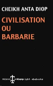 Civilisation ou barbarie