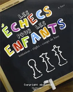 Les échecs pour les enfants