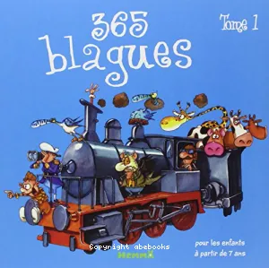 365 blagues pour les enfants à partir de 7 ans