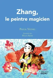 Zhang, le peintre magicien