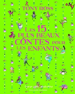 Les 15 plus beaux contes pour les enfants