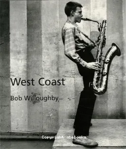 West coast, Bob Willoughby