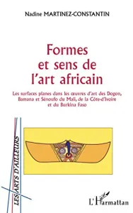 Formes et sens de l'art africain