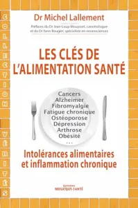 Les clés de l'alimentation santé