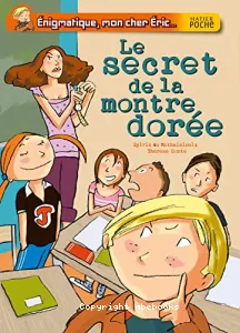 Le secret de la montre dorée