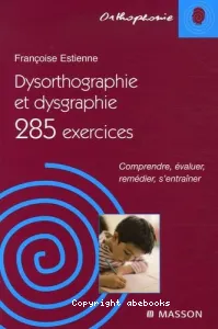 Dysorthographie et dysgraphie