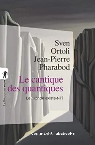 Le cantique des quantiques