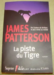 La piste du Tigre