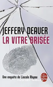 La vitre brisée