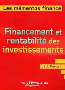 Financement et rentabilité des investissements