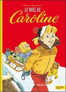 La noël de Caroline