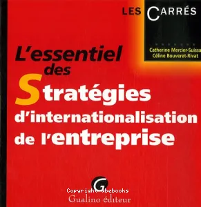 L'essentiel des stratégies d'internationalisation de l'entreprise