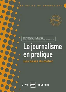 Le journalisme en pratique