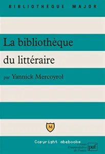 La bibliothèque du littéraire