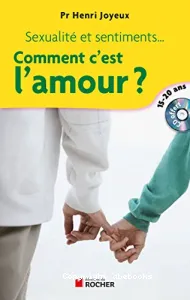 Comment c'est l'amour ?