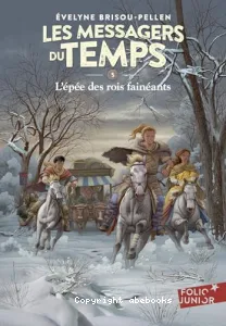 L'épée des rois fainéants