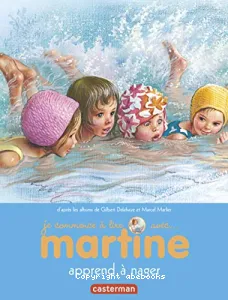 Je commence à lire avec Martine