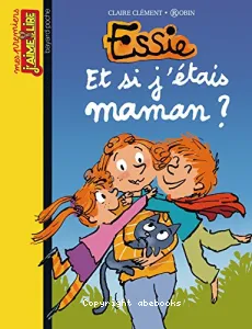 Et si j'étais maman ?