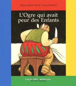 L'Ogre qui avait peur des Enfants