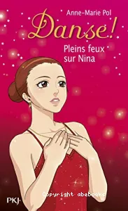 Pleins feux sur Nina