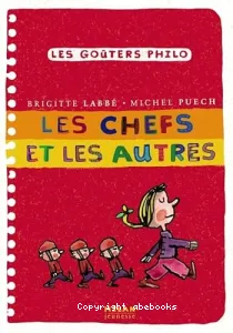 Les chefs et les autres