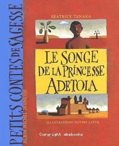 Le songe de la princesse Adetola