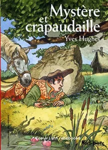 Mystère et crapaudaille