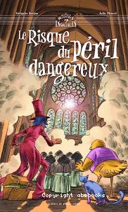 Le risque du péril dangereux