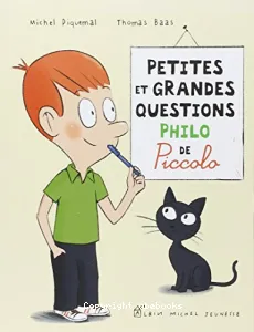 Petites et grandes questions philo de Piccolo