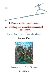 Démocratie malienne et dialogue constitutionnel, 1991-2007