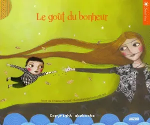 Le goût du bonheur