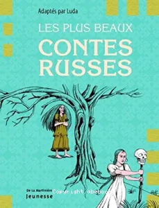 Les plus beaux contes russes