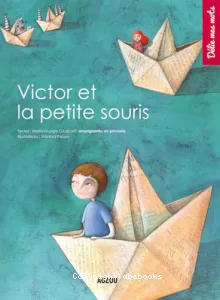 Victor et la petite souris