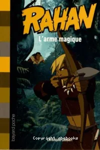 L'arme magique