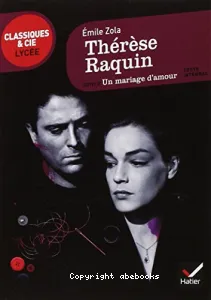 Thérèse Raquin ; suivi d'Un mariage d'amour