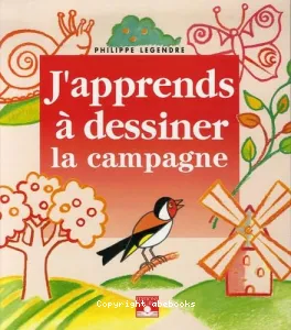 J'apprends à dessiner la campagne