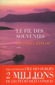 Le fil des souvenirs