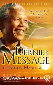 Le dernier message de Nelson Mandela