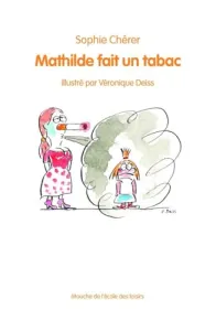 Mathilde fait un tabac