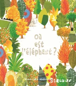 Où est l'éléphant ?