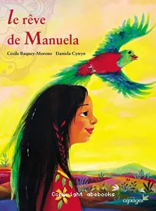 Le rêve de Manuela