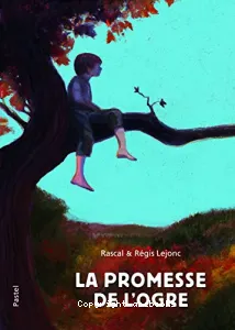 La promesse de l'ogre