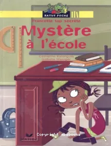 Mystère à l'école