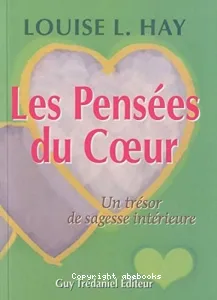 Les pensées du coeur