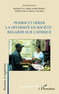 Penser et gérer la diversité en société