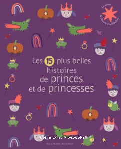 Les 15 plus belles histoires de princes et de princesses